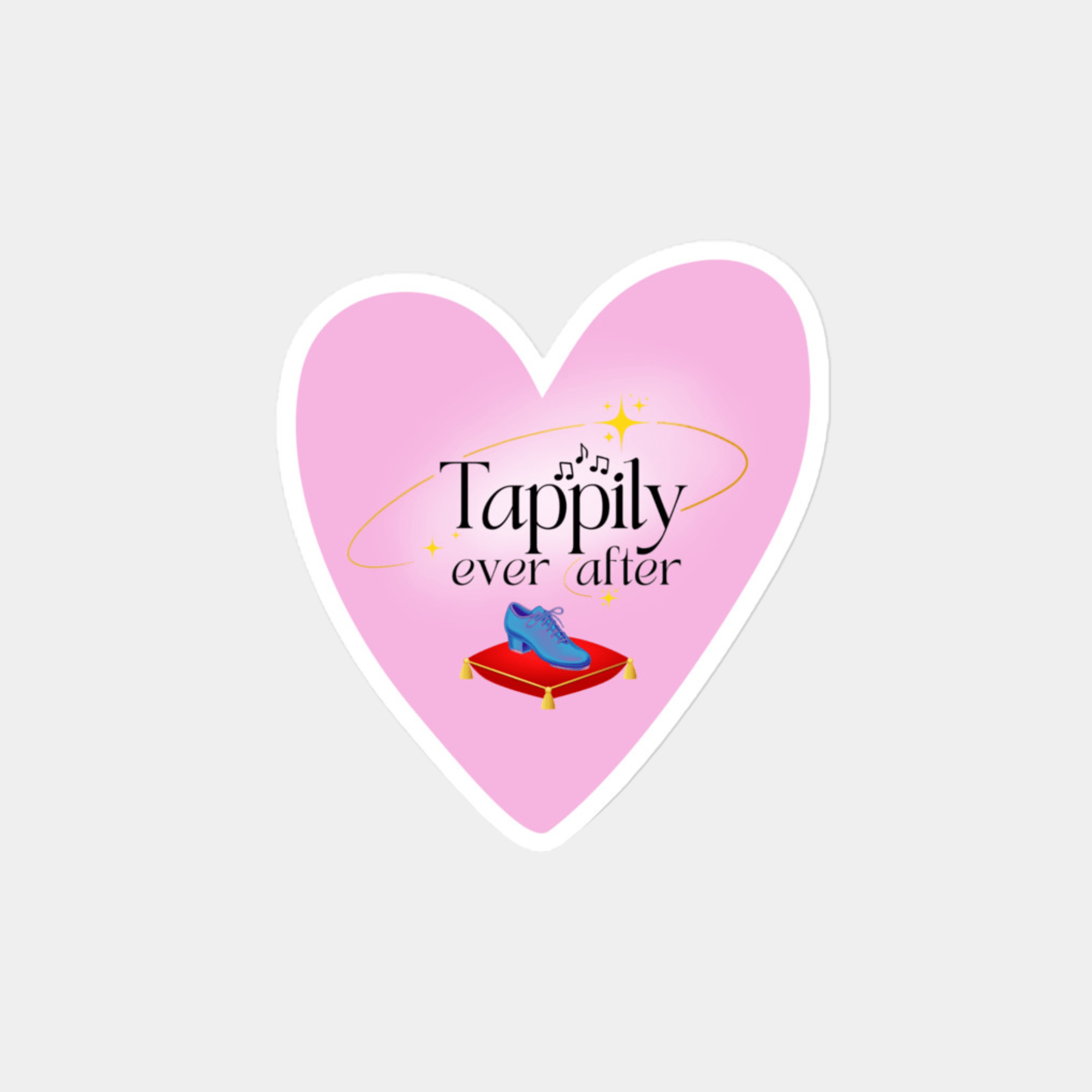 Tappily Ever After Heart Sticker - The Portable Tap Floor™ Store