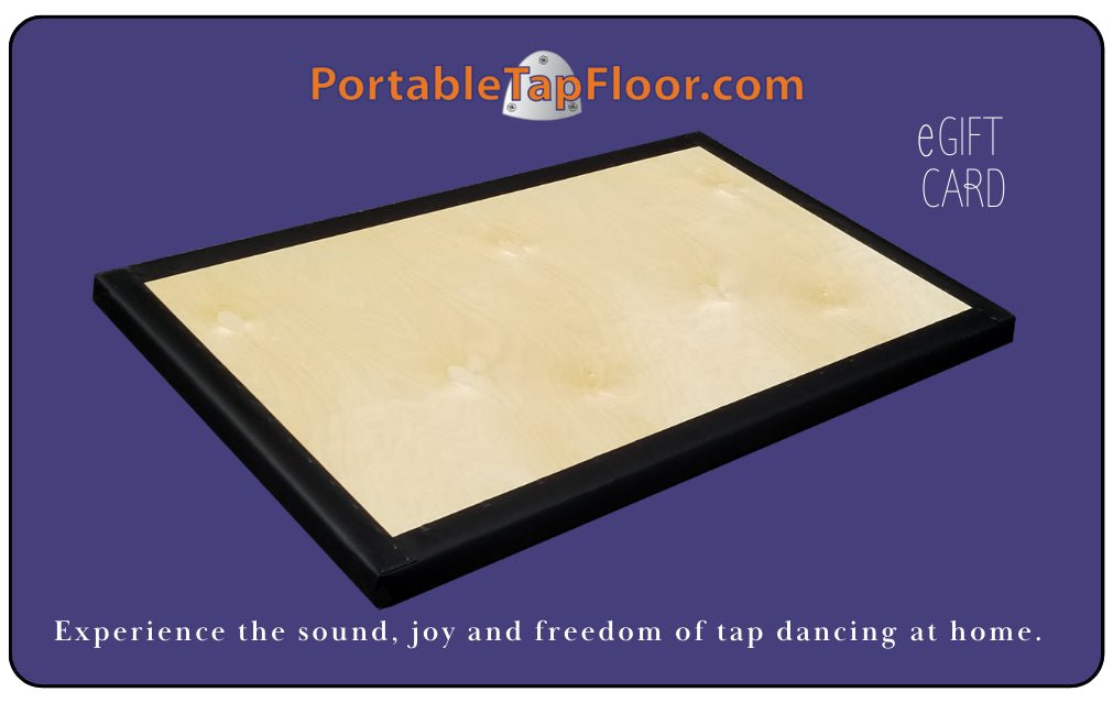 The Perfect Portable Tap Floor™ e - Gift Card - The Portable Tap Floor™ Store