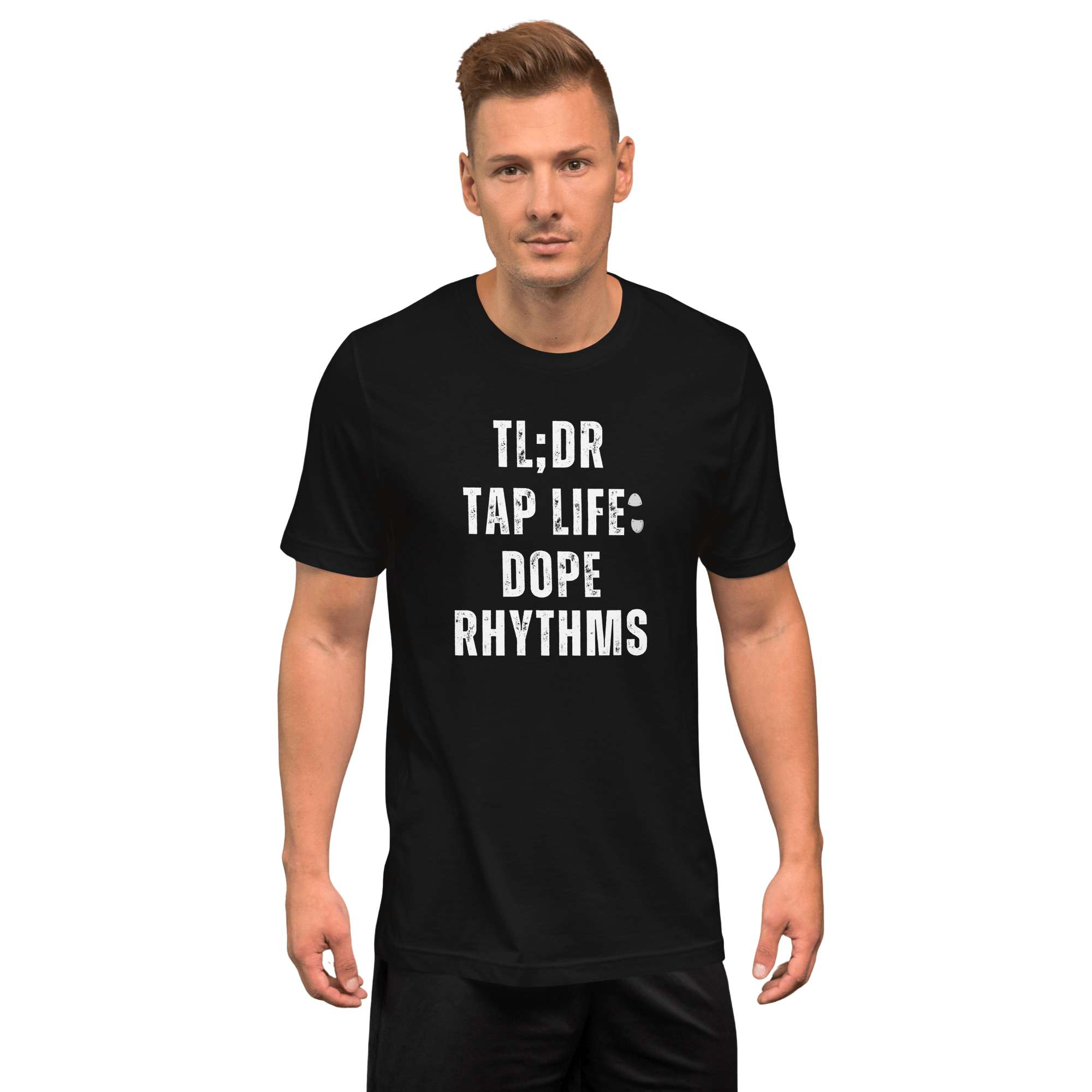 TL;DR Tap Life Dope Rhythms Unisex T-Shirt (Black) - The Portable Tap Floor™ Store