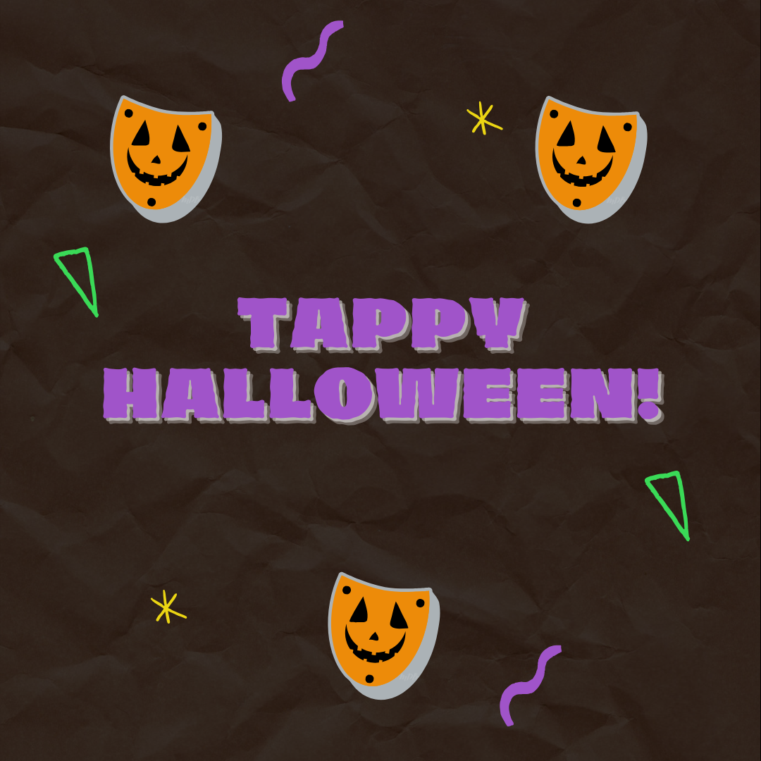 Tappy_Halloween_28202510.png