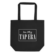 In My Tap Era Eco Tote Bag – Organic Cotton Dance Bag - The Portable Tap Floor™ Store