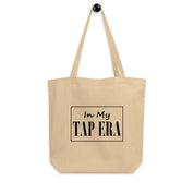 In My Tap Era Eco Tote Bag – Organic Cotton Dance Bag (Color: Natural) - The Portable Tap Floor™ Store