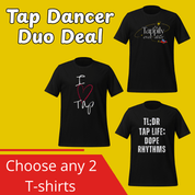 Tap Dancer Duo Deal (2 T-Shirts) - The Portable Tap Floor™ Store