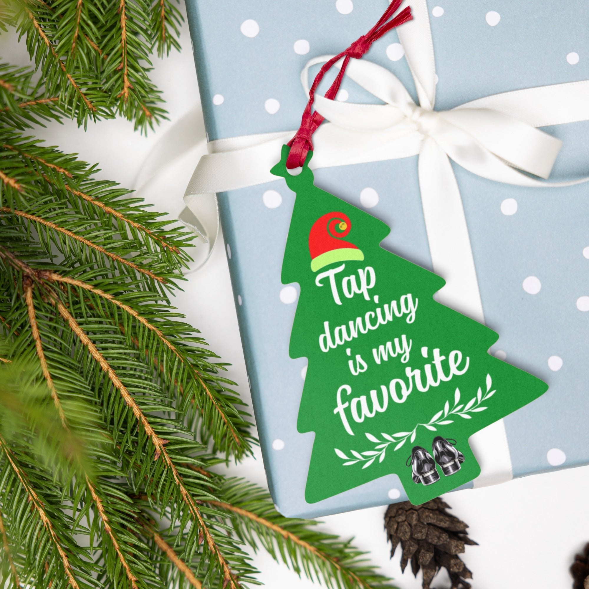 Tap Dancing Is My Favorite | Wooden Holiday Tree Ornament - The Portable Tap Floor™ Store