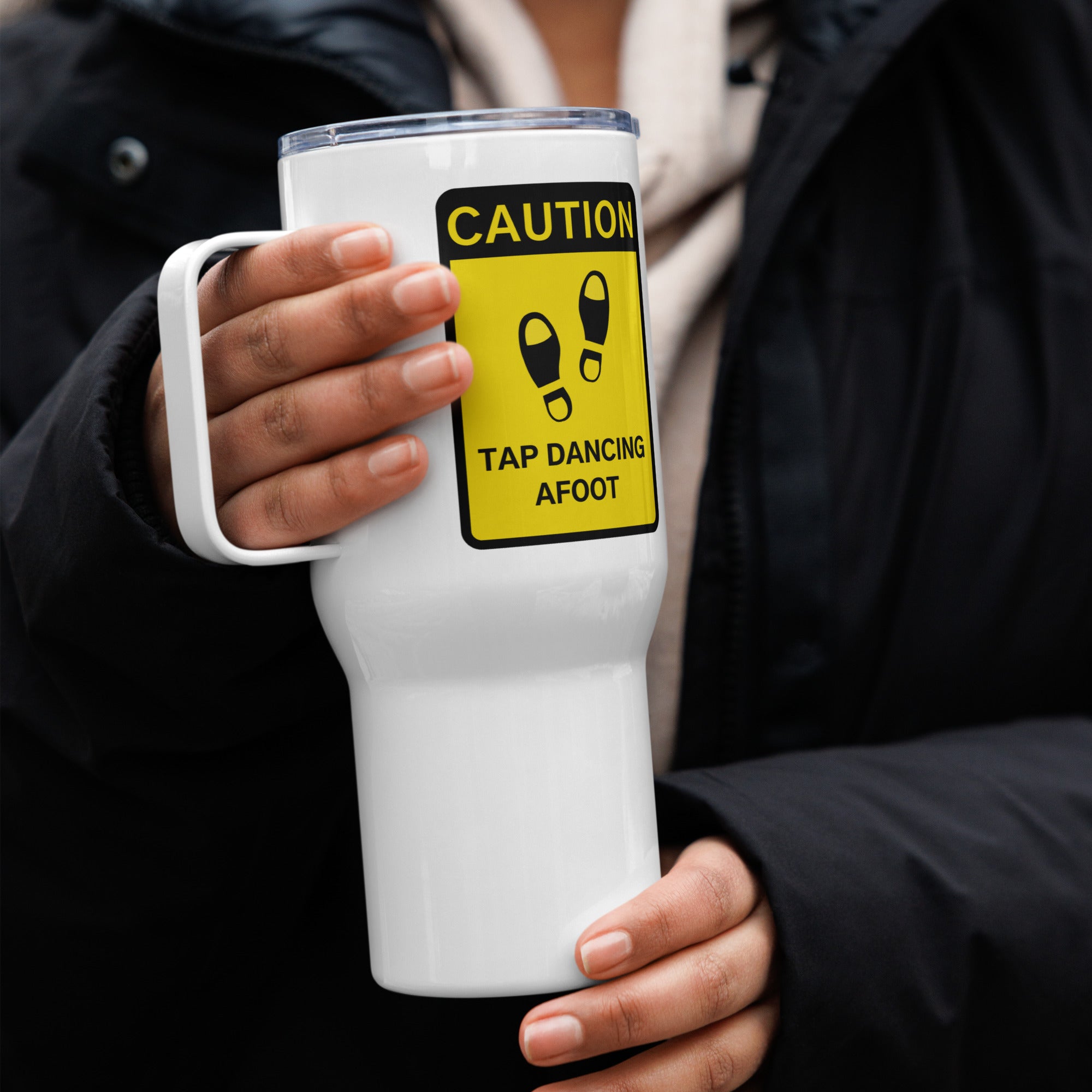 Our Signature CAUTION Tap Dancing Afoot Travel Mug