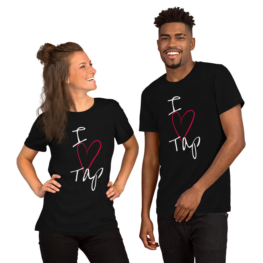 Front I Love Tap Unisex T-Shirt (Black)